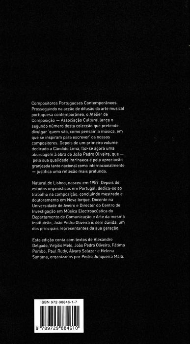 Compositores Portugueses Contemporâneos - João Pedro Oliveira