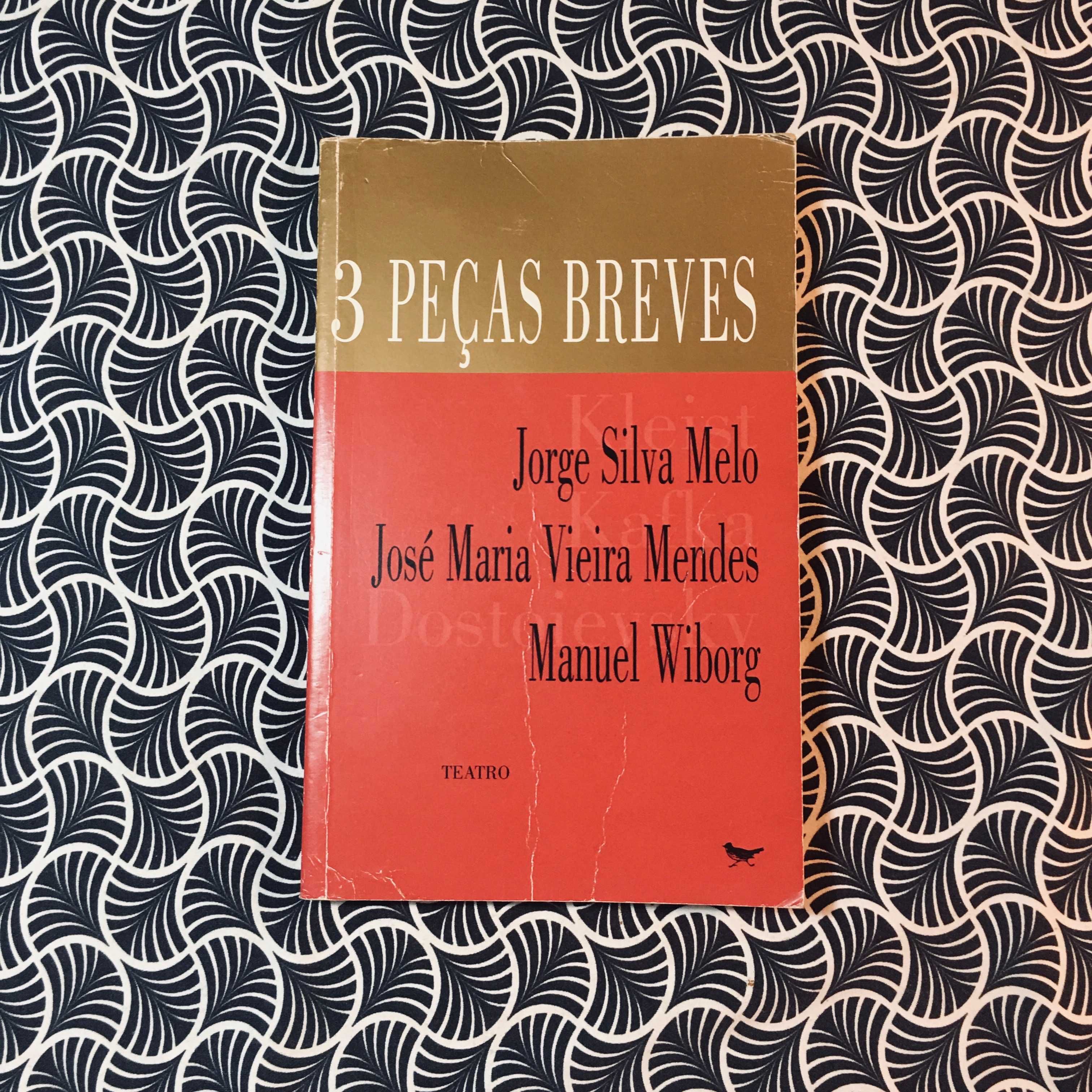 Três Peças Breves - Jorge S. Melo, José M. V. Mendes & Manuel Wiborg