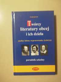 Twórcy literatury obcej i ich dzieła. Poradnik szkolny. Grażyna Łoś.