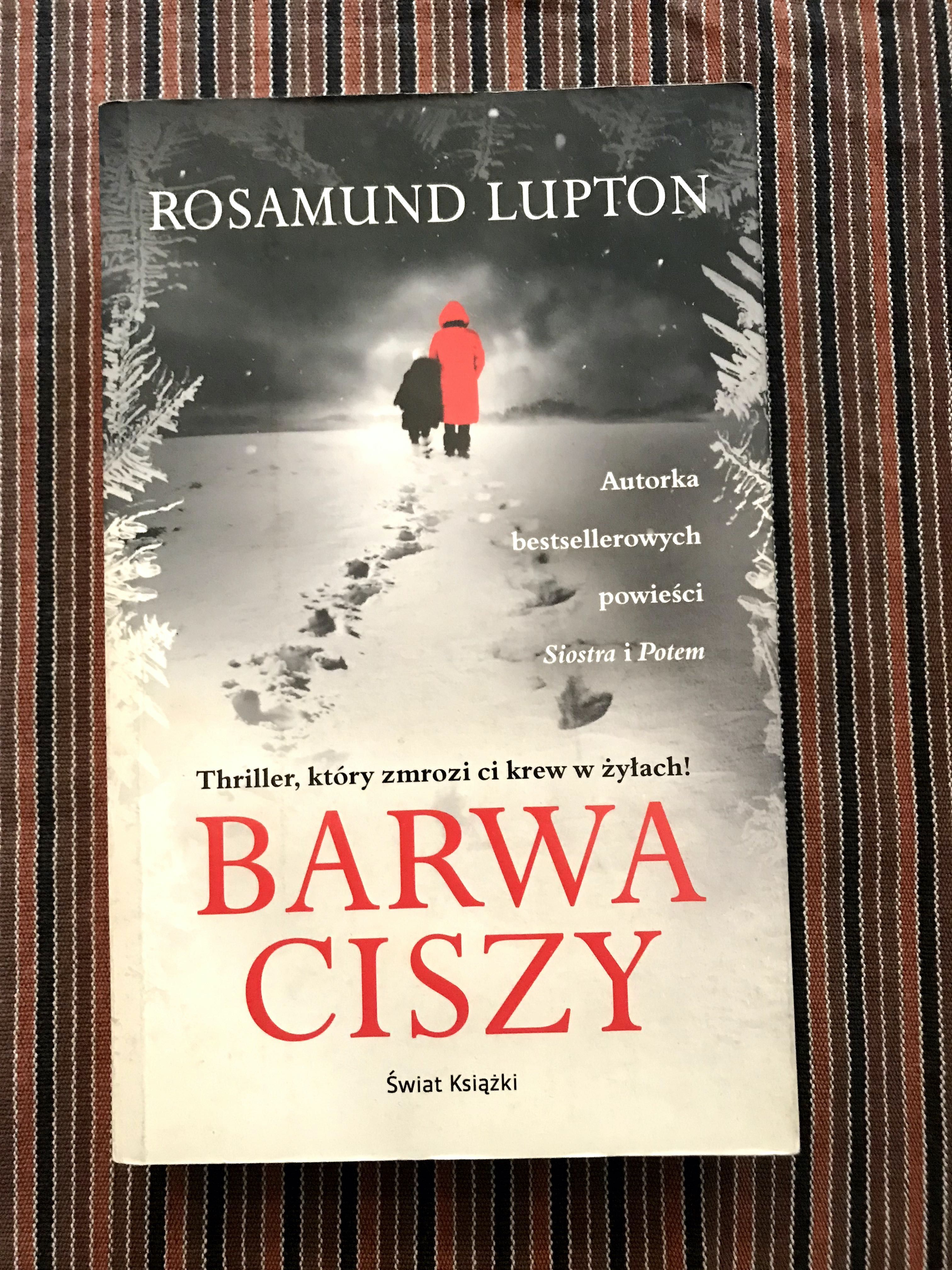 Rosamund Lupton, Barwa ciszy