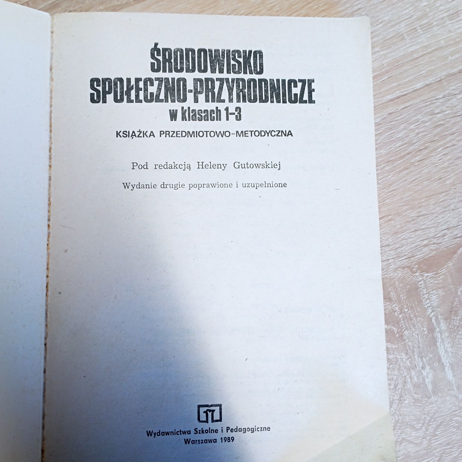 Środowisko społeczno-przyrodnicze w klasach 1-3 książka dla nauczyciel