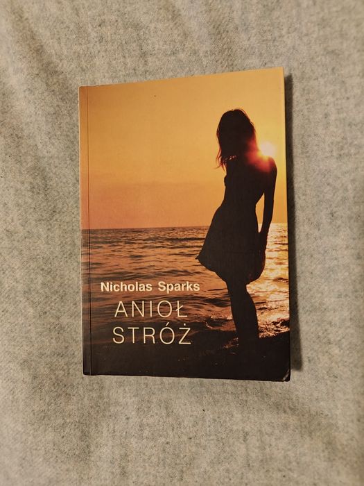 Anioł stróż Nicolas Sparks