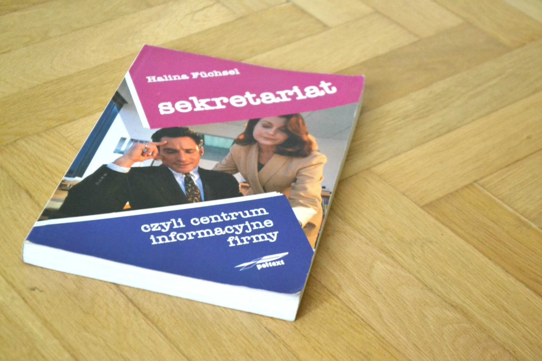 SEKRETARIAT książka poradnik podręcznik, Halina Fuchsel szybka wysyłka