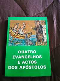 OS QUATRO EVANGELHOS E ACTOS DOS APÓSTOLOS - Padre Matos Soares