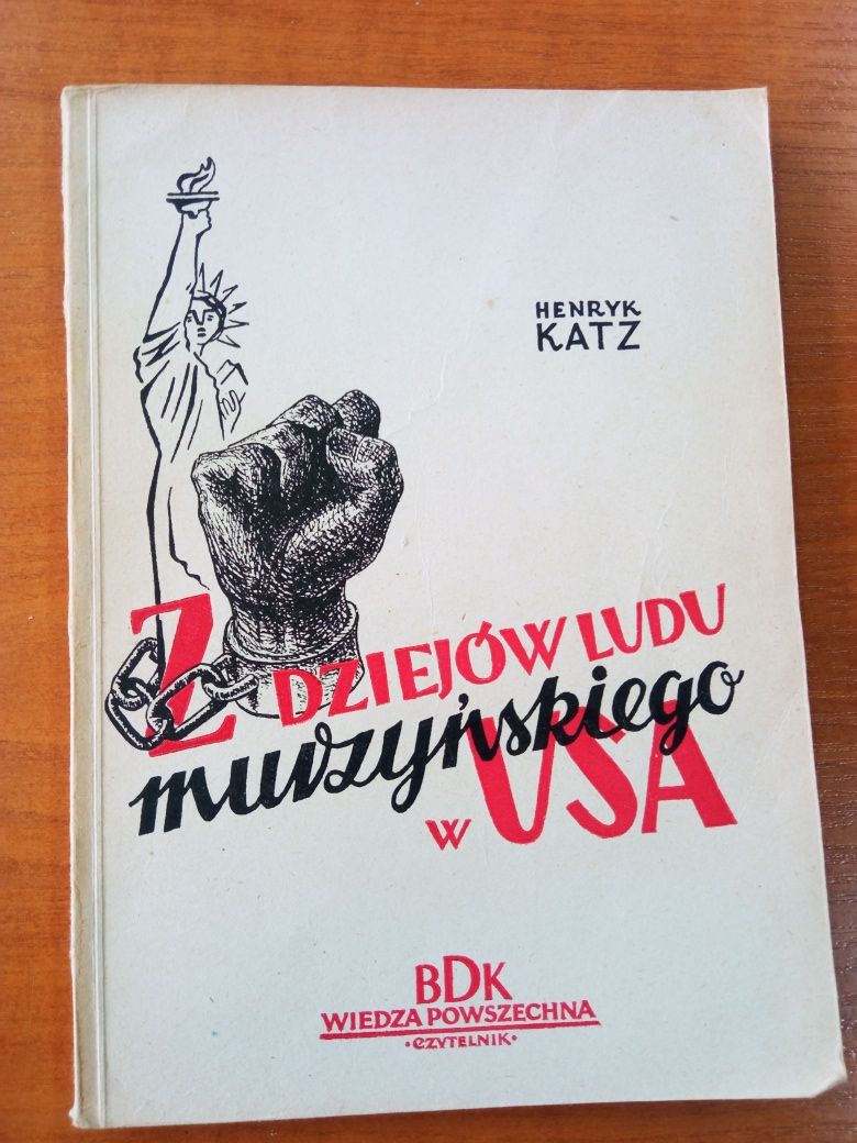 Z dziejów ludu murzyńskiego w USA Henryk Katz