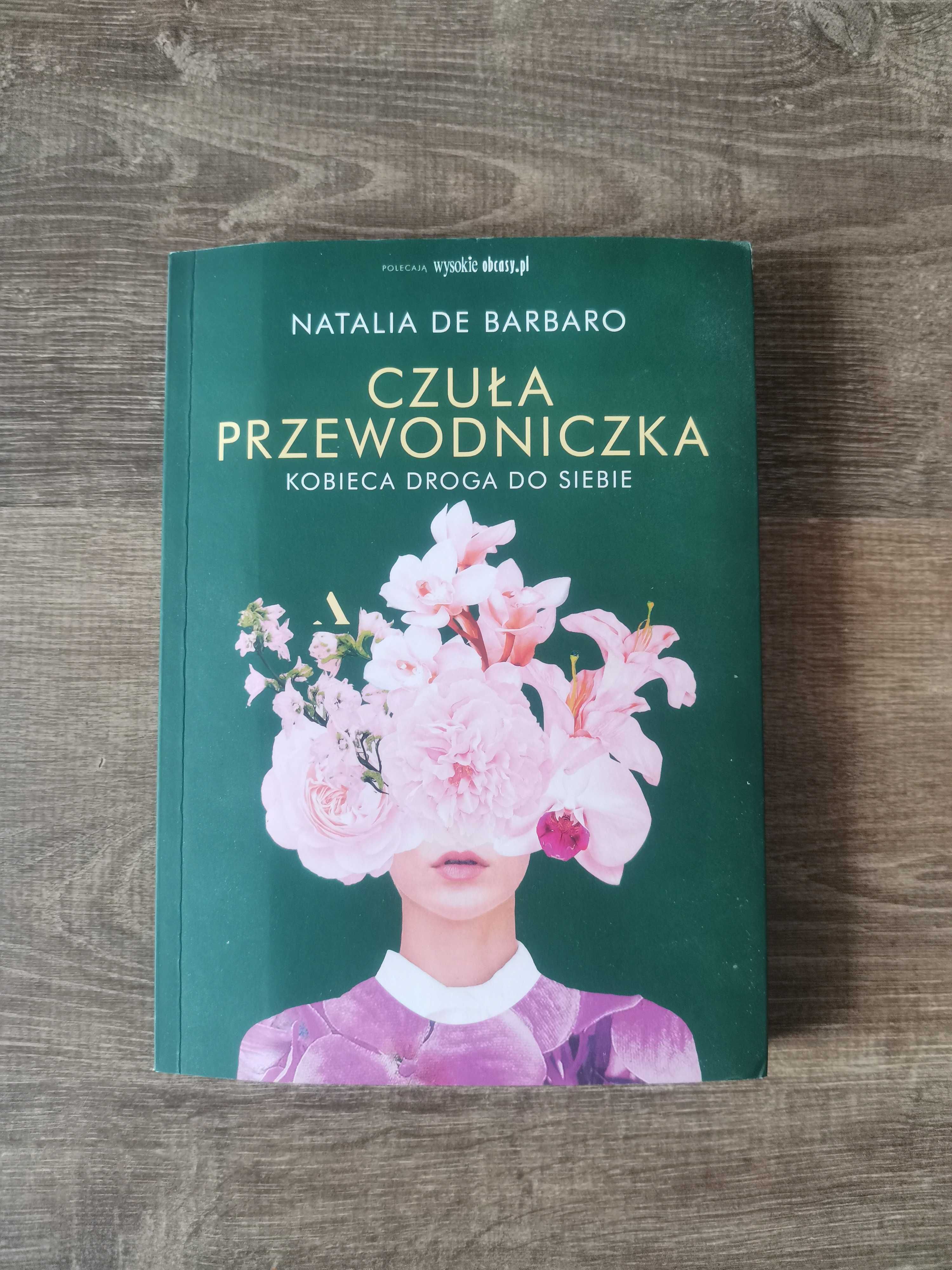 Czuła przewodniczka. Kobieca droga do siebie