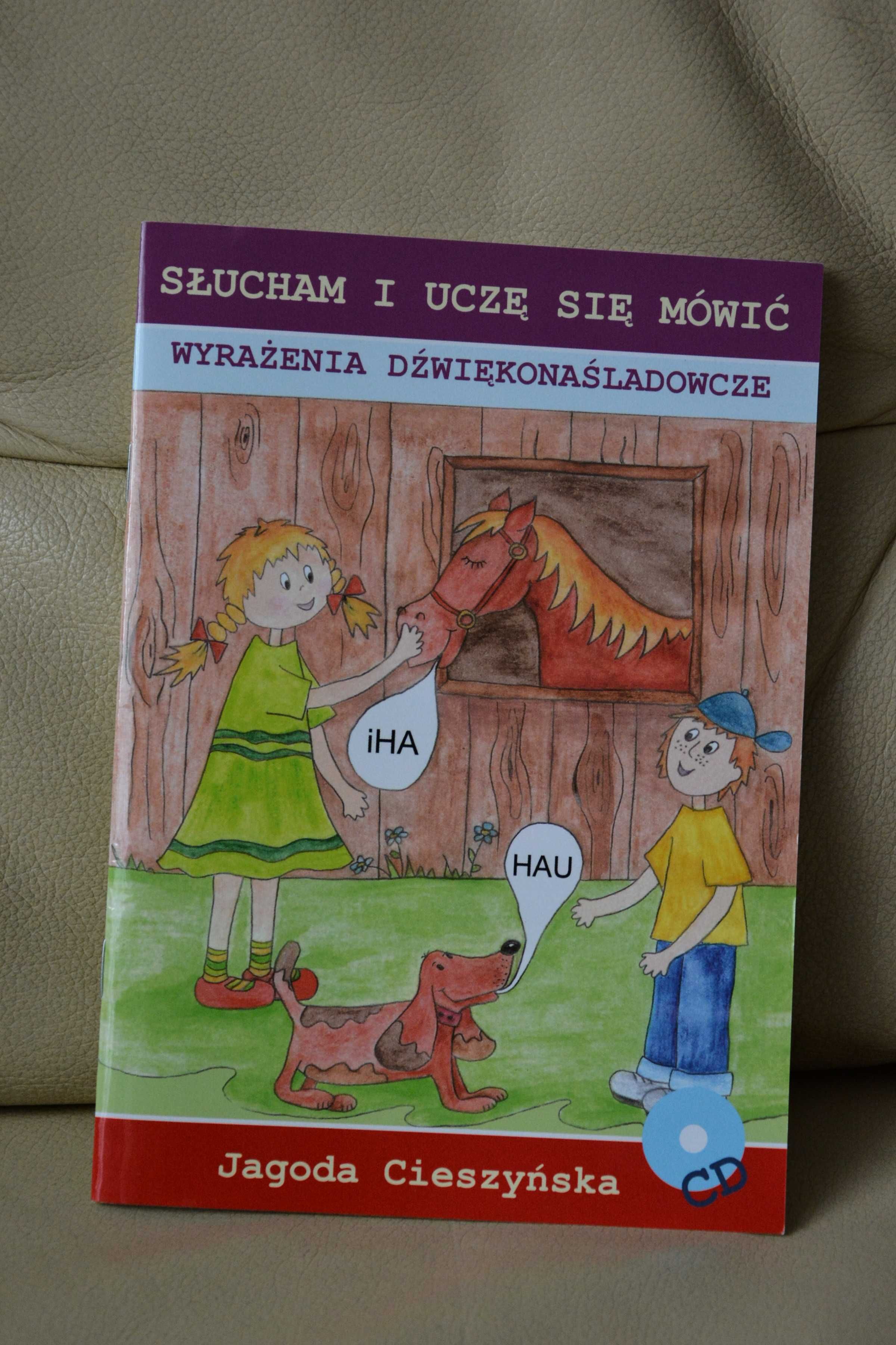 Słucham i uczę się mówić. Wyrażenia dźwiękonaśladowcze plus płyta cd.