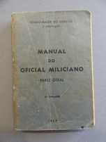 Livro Manual do Oficial Miliciano Parte Geral 1º Volume - 1957