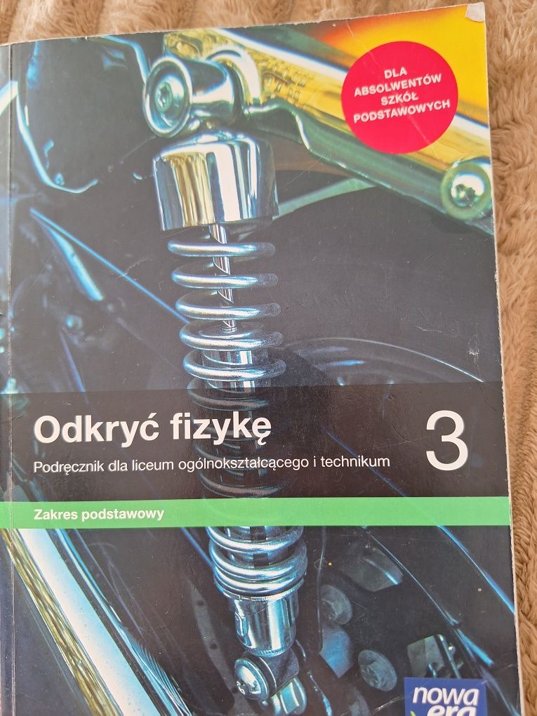 "Odkryć fizykę" Podręcznik do 3 klasy liceum