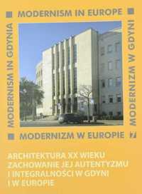 Modernizm w Europie Modernizm w Gdyni Architektura XX wieku