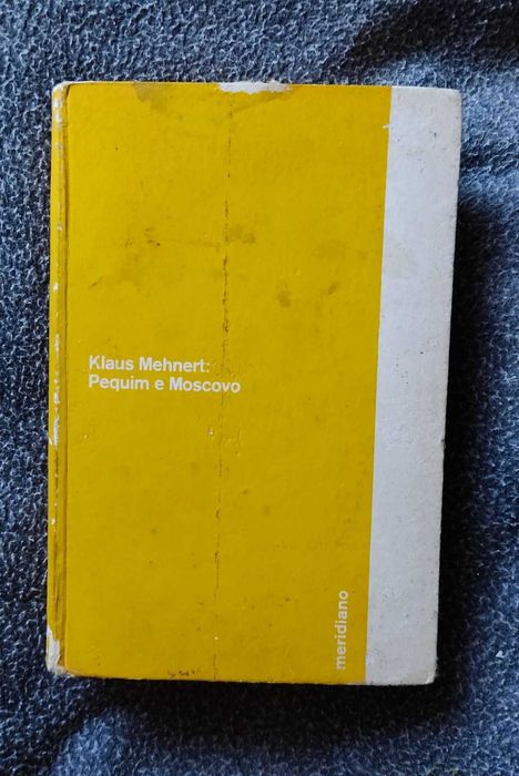 Pequim e Moscovo de Klaus Mehnert
