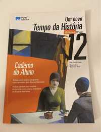 12ºAno História Caderno do Aluno "Um Novo Tempo de História"