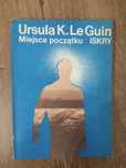 Miejsce początku (Wydanie pierwsze), Ursula K.Le Guin, 1987
