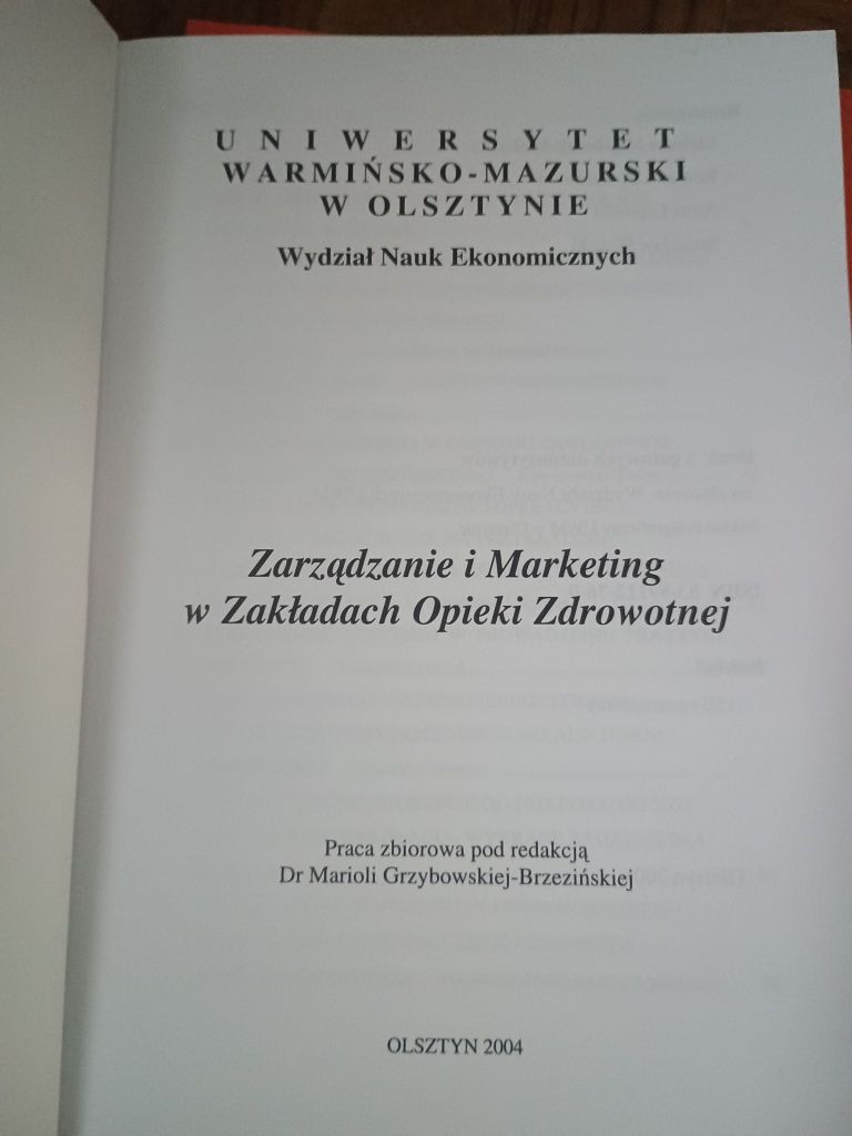 Zarządzanie i marketing w zakładach opieki zdrowotnej, UWM 2004