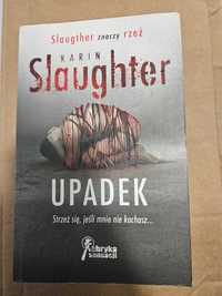 Karin Slaughter - Upadek