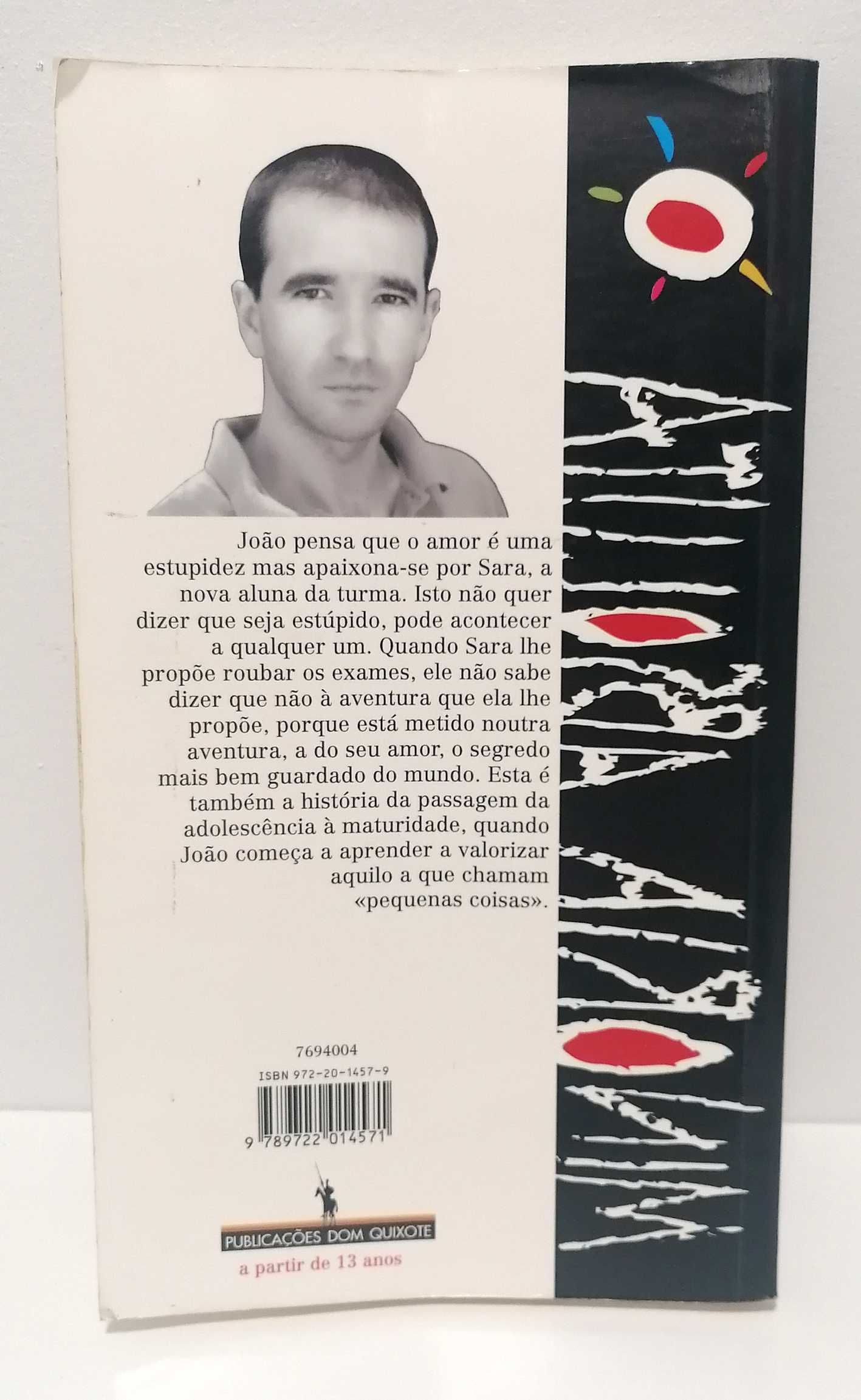 Livro - E Dizer-te uma Estupidez Qualquer, Por Exemplo, Amo-te