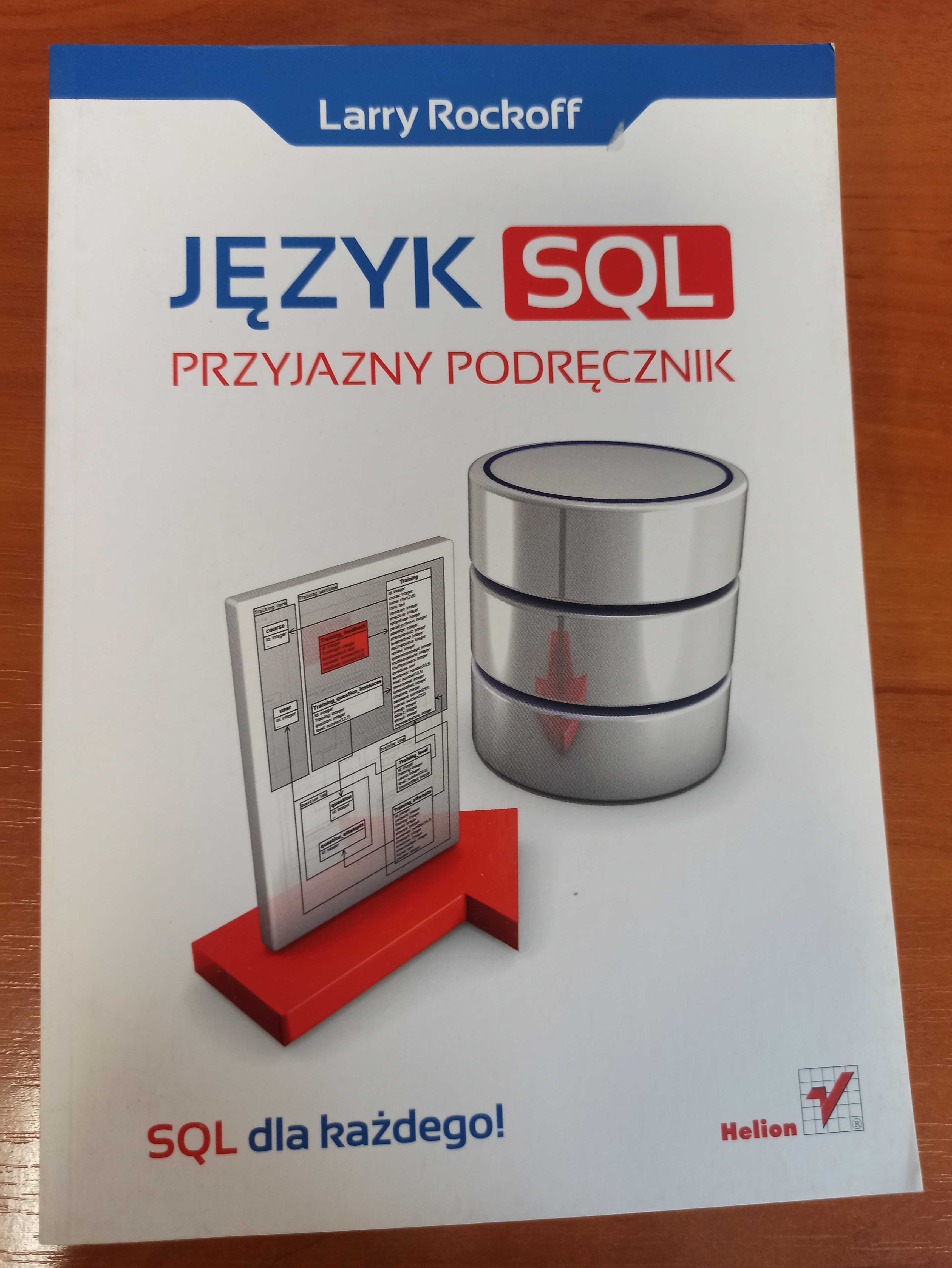 Larry Rockoff – Język SQL. Przyjazny podręcznik