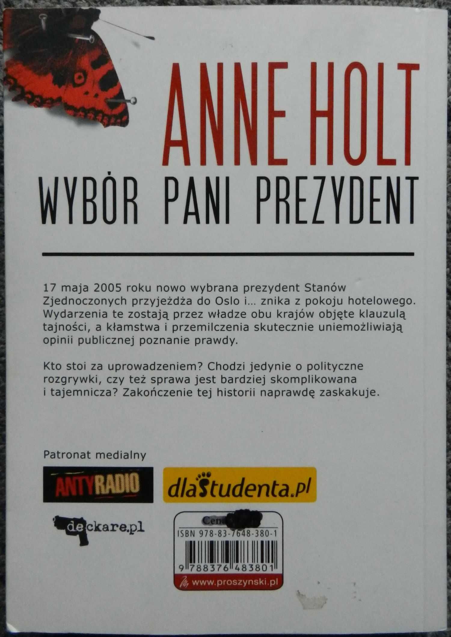 Holt Anne - Wybór pani prezydent