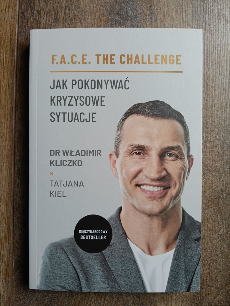 Książka "F.A.C.E. THE CHALLENGE" dr Władimir Kliczko, Tatjana Kiel