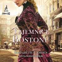 Tajemnice Bostonu Audiobook, Elizabeth Camden