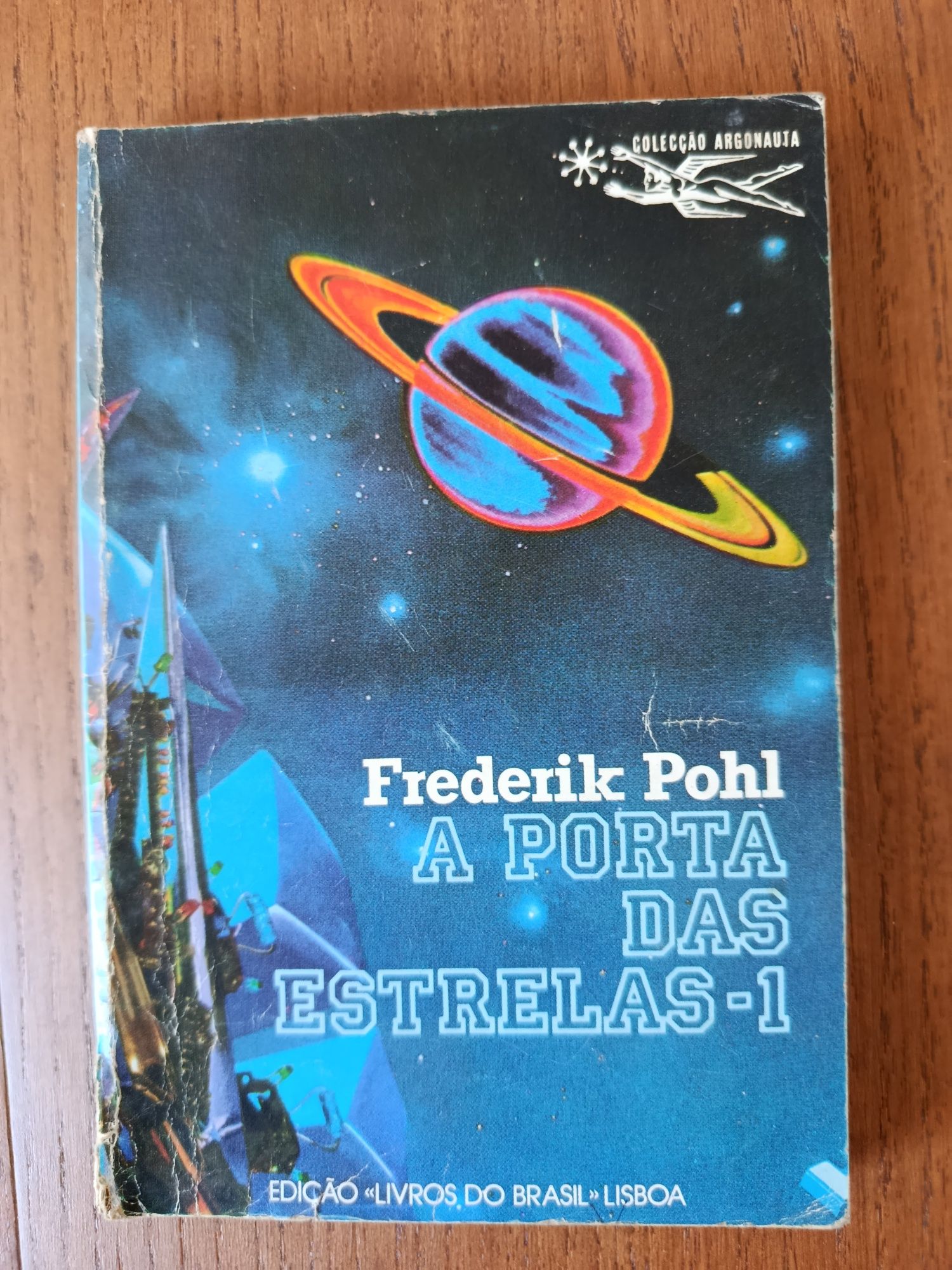 A Porta das Estrelas - volume 1

Frederik Pohl
