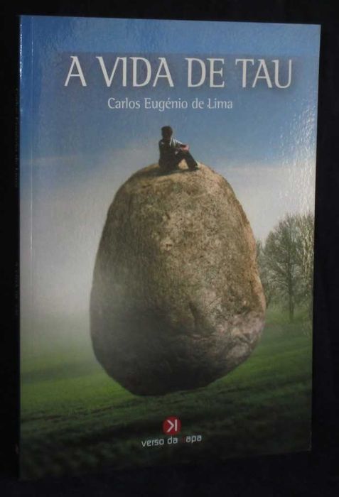 Livro A vida de Tau Carlos Eugénio de Lima