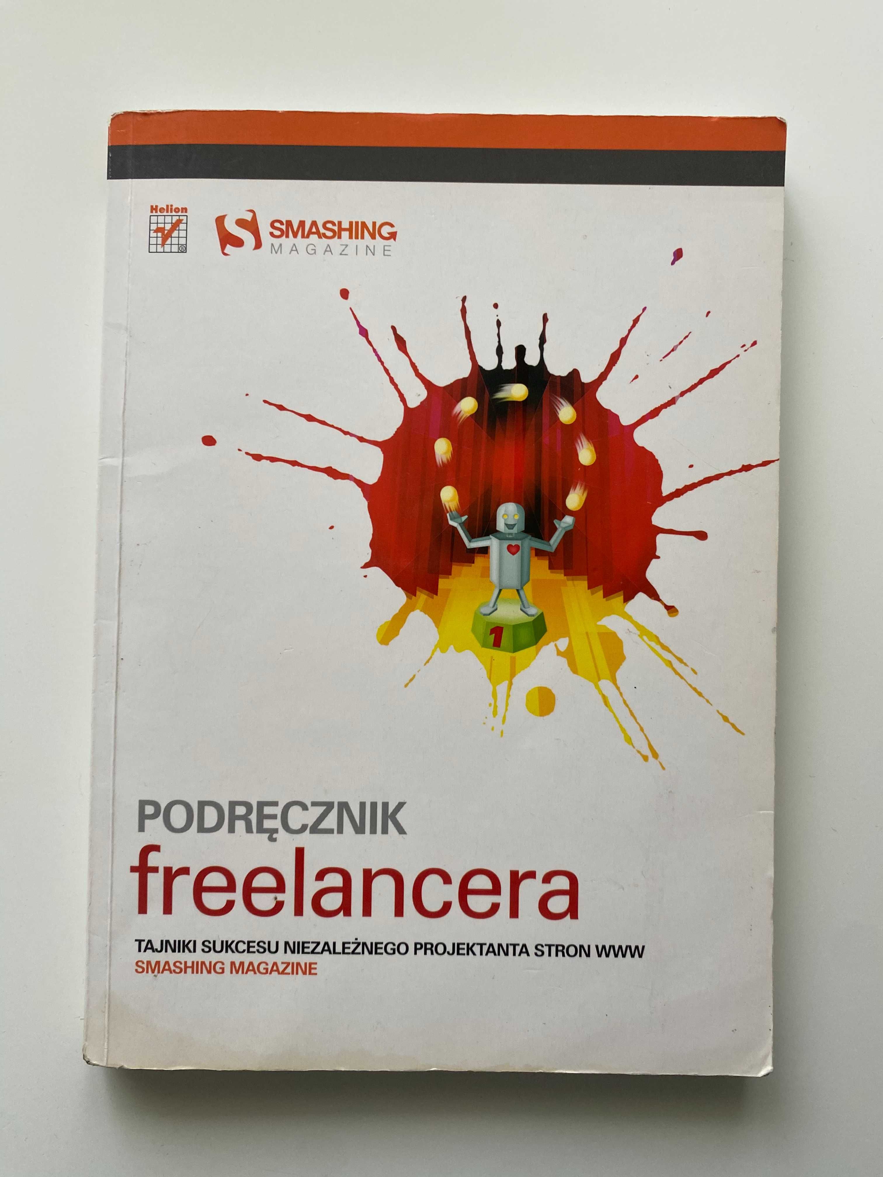 Podręcznik freelancera. Tajniki sukcesu projektanta stron