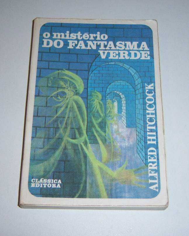 ALFRED HITCHCOCK - O Mistério Do Fantasma Verde (CAPA MOLE)