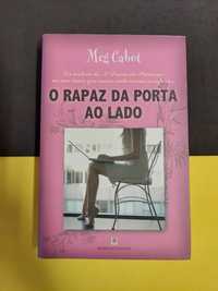 Meg Cabot - O Rapaz da porta ao lado