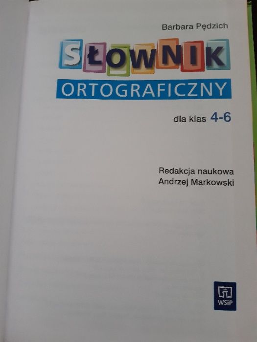Słownik ortograficzny dla klas 4 – 6, Pędzich Barbara, WSiP