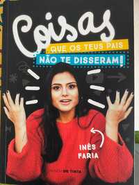 Coisas que os Teus Pais Não Te Disseram!   -  LIVRO