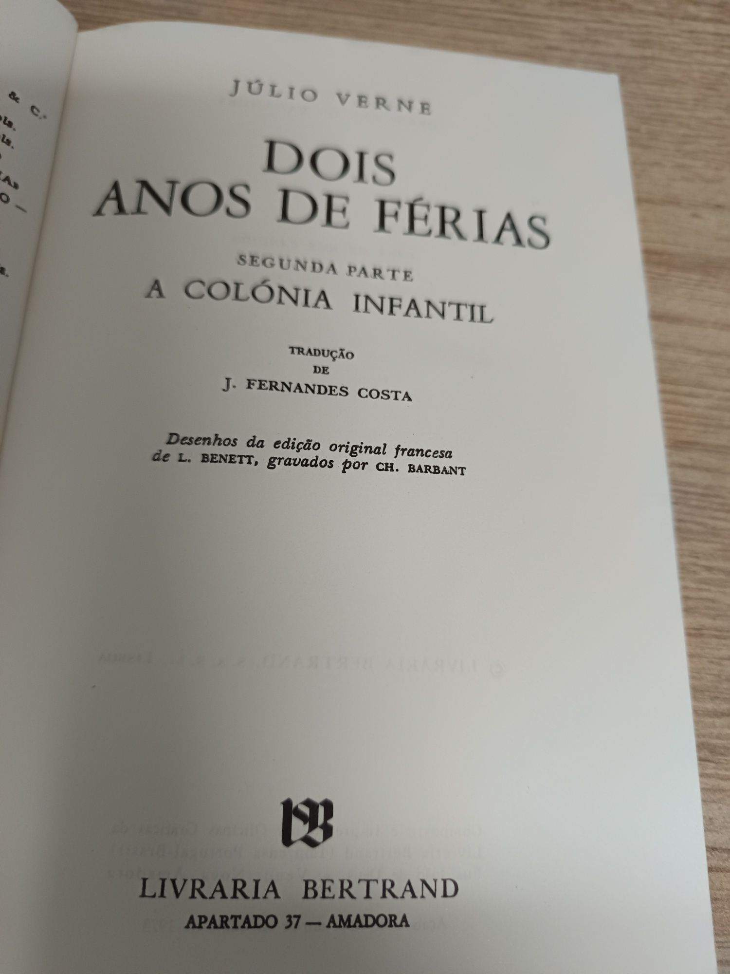 Livro " Dois anos de férias"Julio Verne.1978