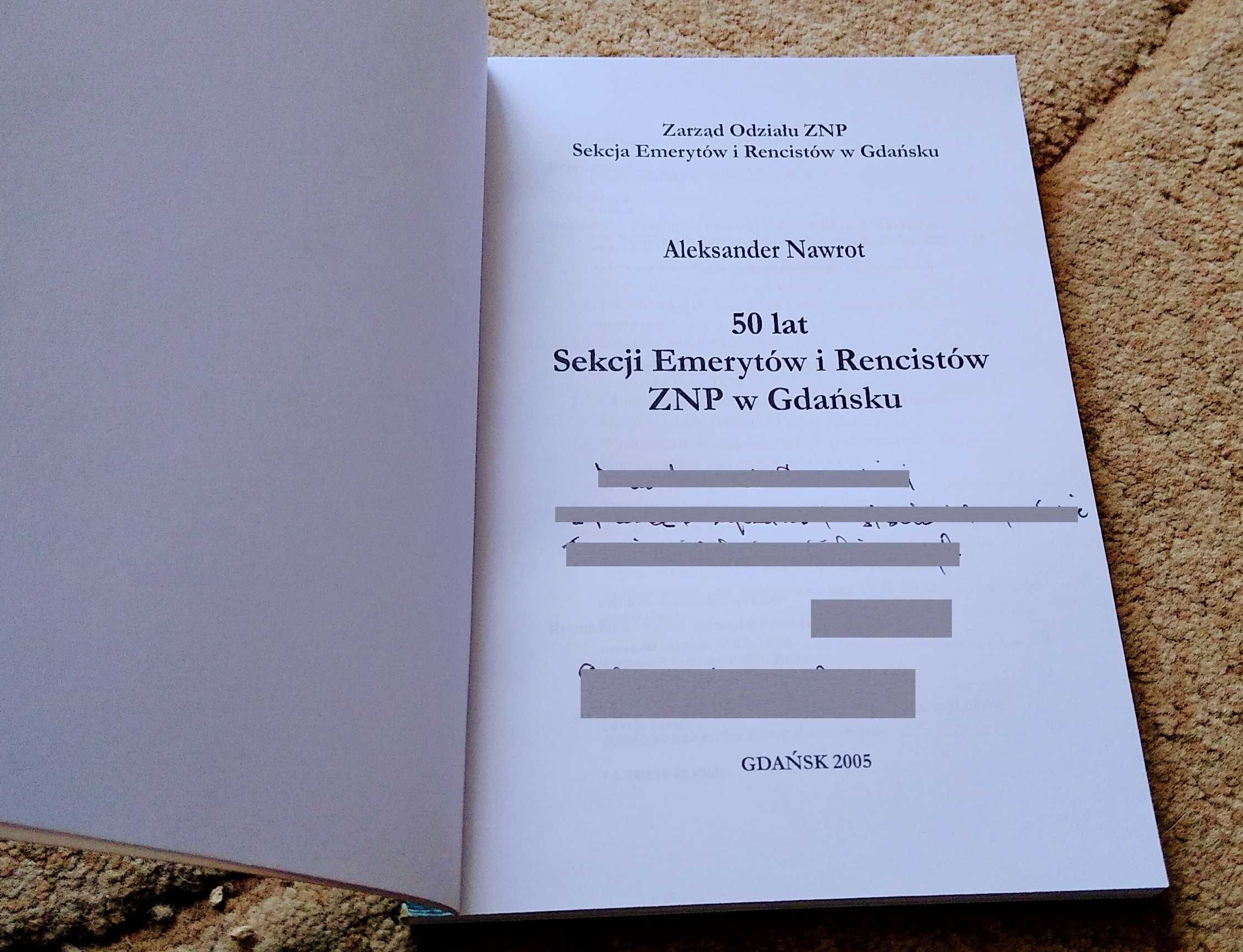 50 lat Sekcji Emerytów i Rencistów ZNP w Gdańsku Aleksander Nawrot
