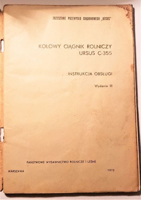 Ursus C-355 instrukcja obsługi ciagnika, rok wydania 1973 - unikat