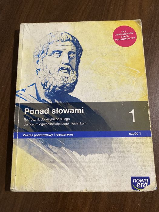 Podręcznik do 1 klasy technikum i liceum ,,Ponad słowami”