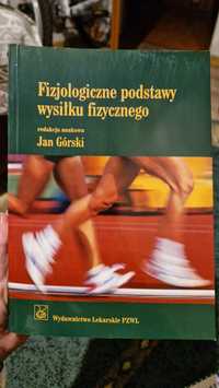 Fizjologiczne podstawy wysiłku fizycznego Górski