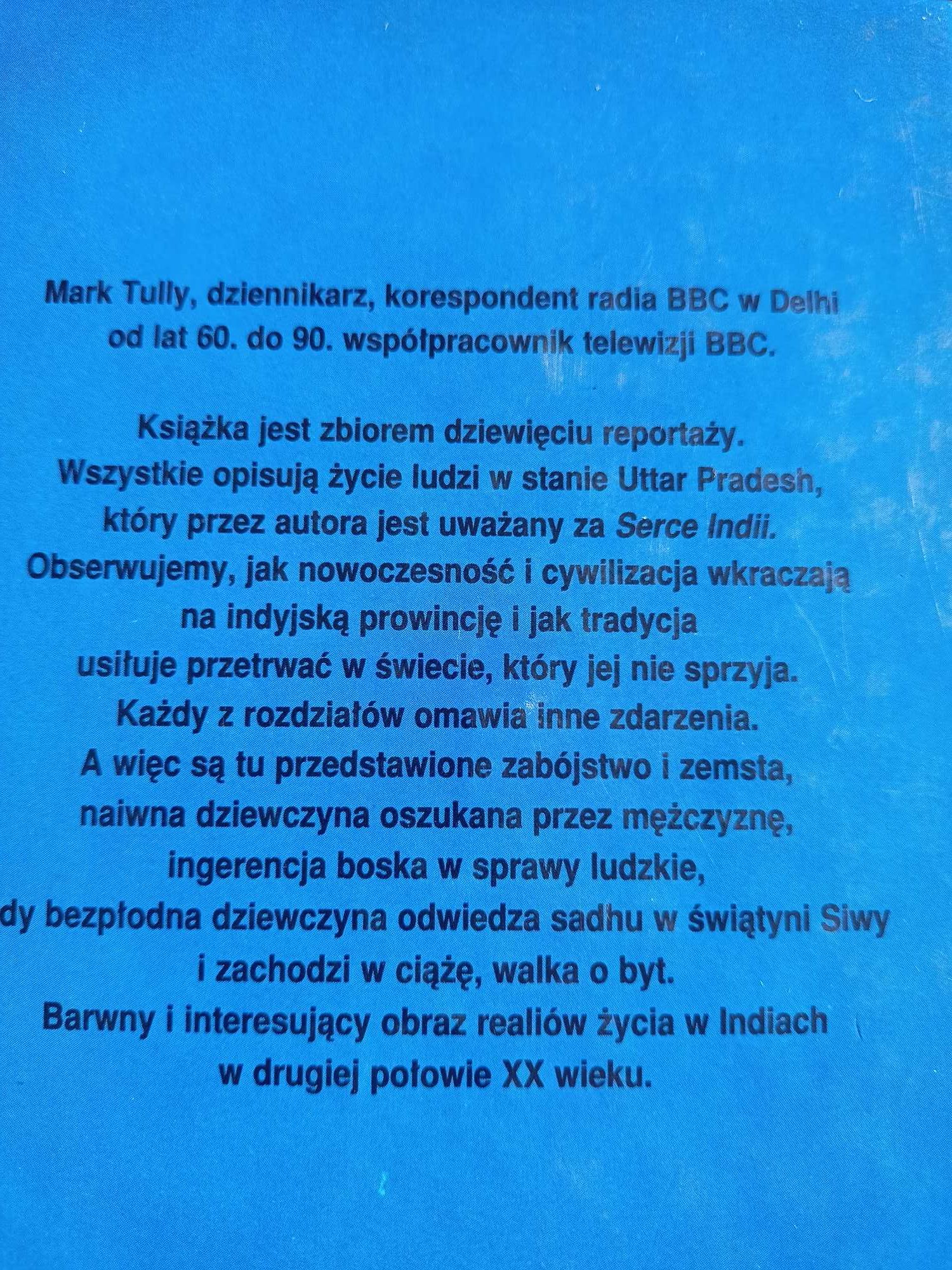Serce Indii Mark Tully, reportaże o Indiach