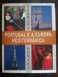 Livro Portugal e a Europa Mediterrânica
