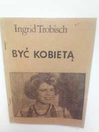 Być kobietą, Ingrid Trobisch (wydawnictwo podziemne 1985)