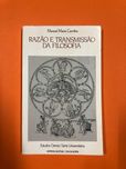 Razão e transmissão da filosofia - Manuel Maria Carrilho