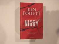 Dobra książka - Nigdy Ken Follett (C3)