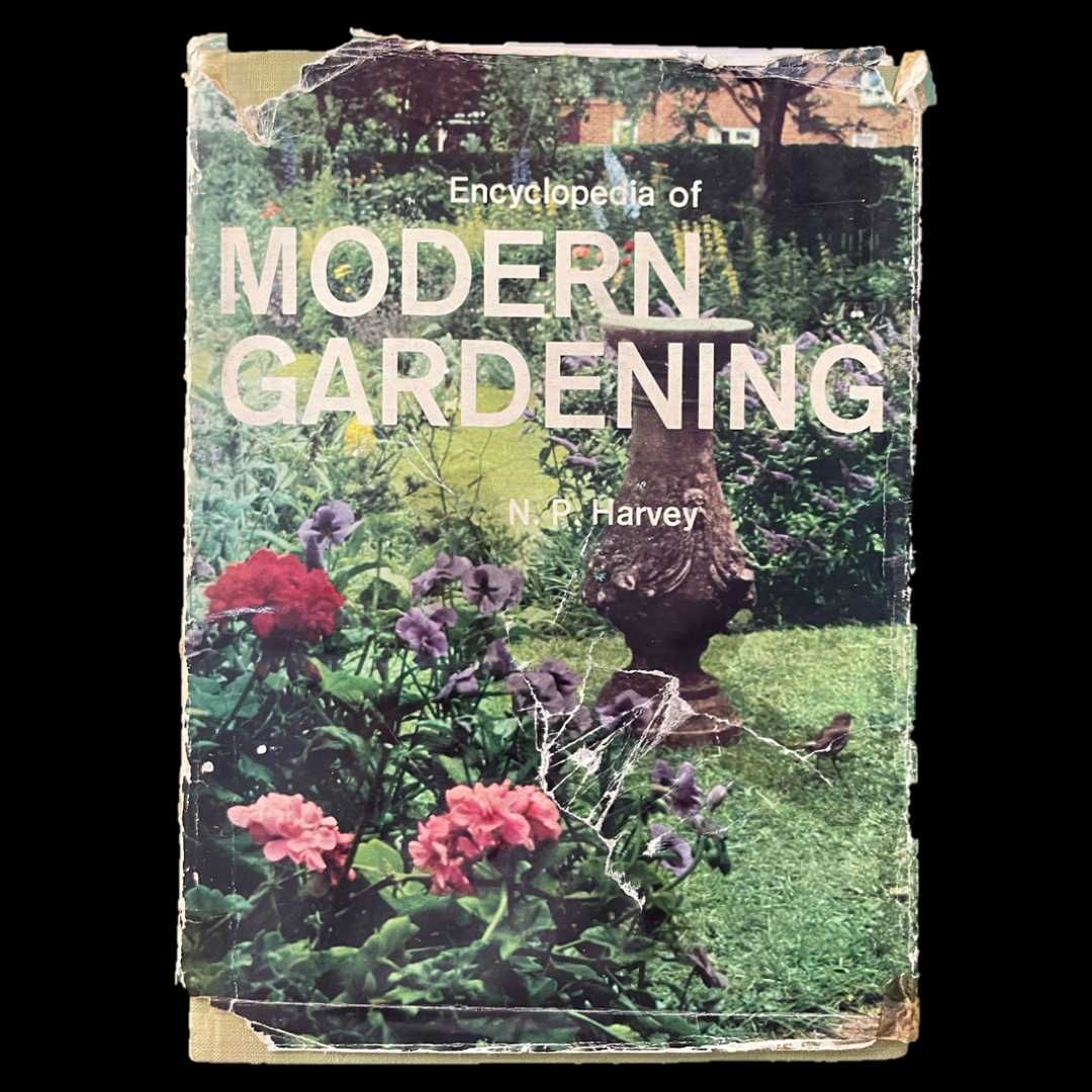 Encyclopedia of Modern Gardening, de N. P. Harvey