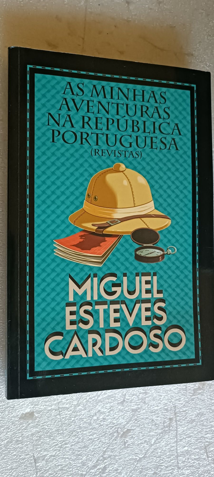 Livro As minhas aventuras na República Portuguesa