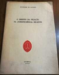 Direito da Filiação na Jurisprudência Recente - Guilherme Oliveira