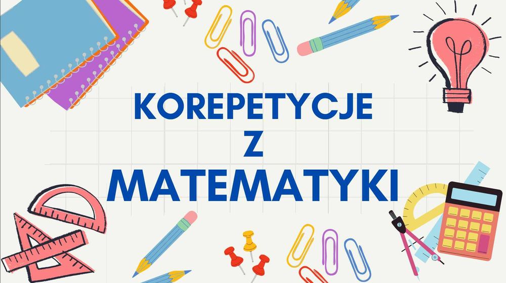Korepetycje z matematyki w centrum Białegostoku!
