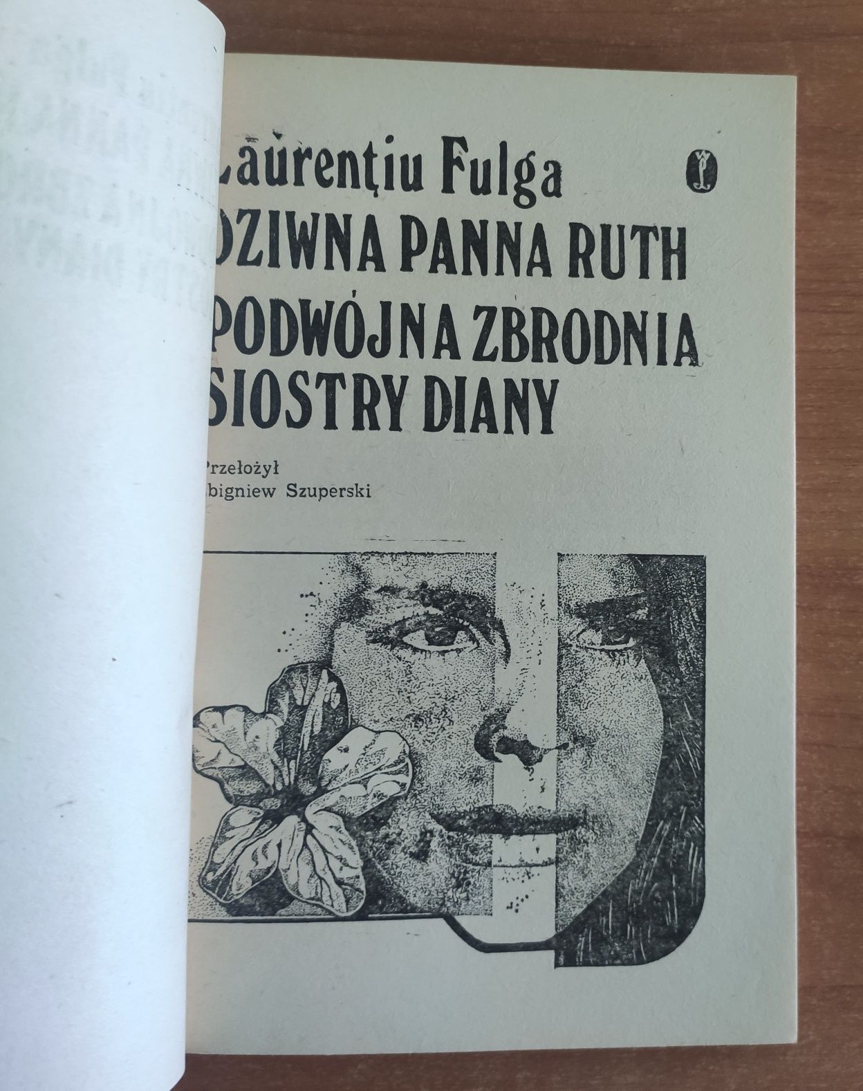 Laurentiu Fulga- Dziwna panna Ruth, podwójna zbrodnia, Siostra Diany
