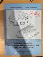 Krzysztof Schabowicz Budownictwo ogólne podstawy projektowania