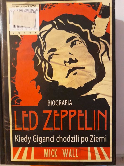 Led Leppelin Kiedy Giganci chodzą po Ziemi Biografia