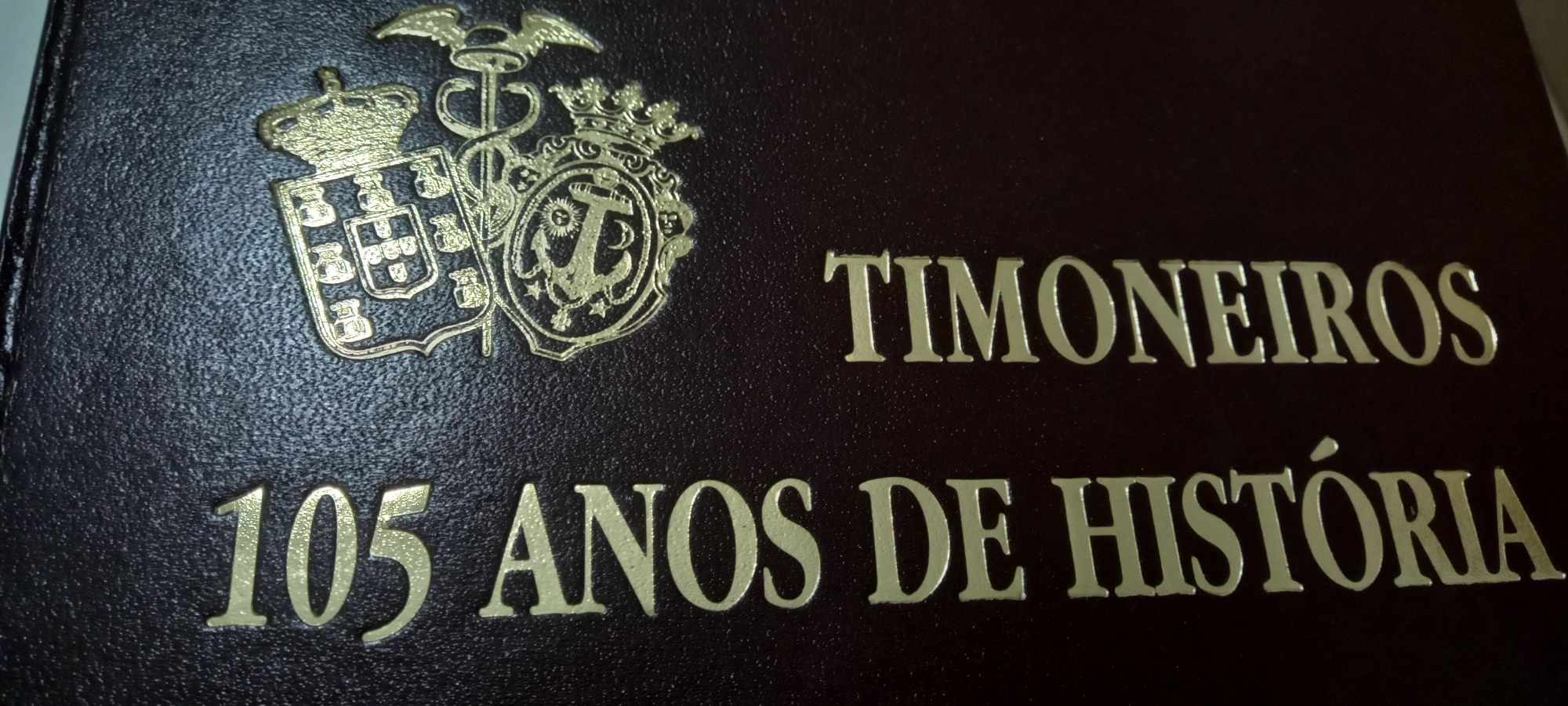 Livro : TIMONEIROS -  105 ANOS DE HISTÓRIA