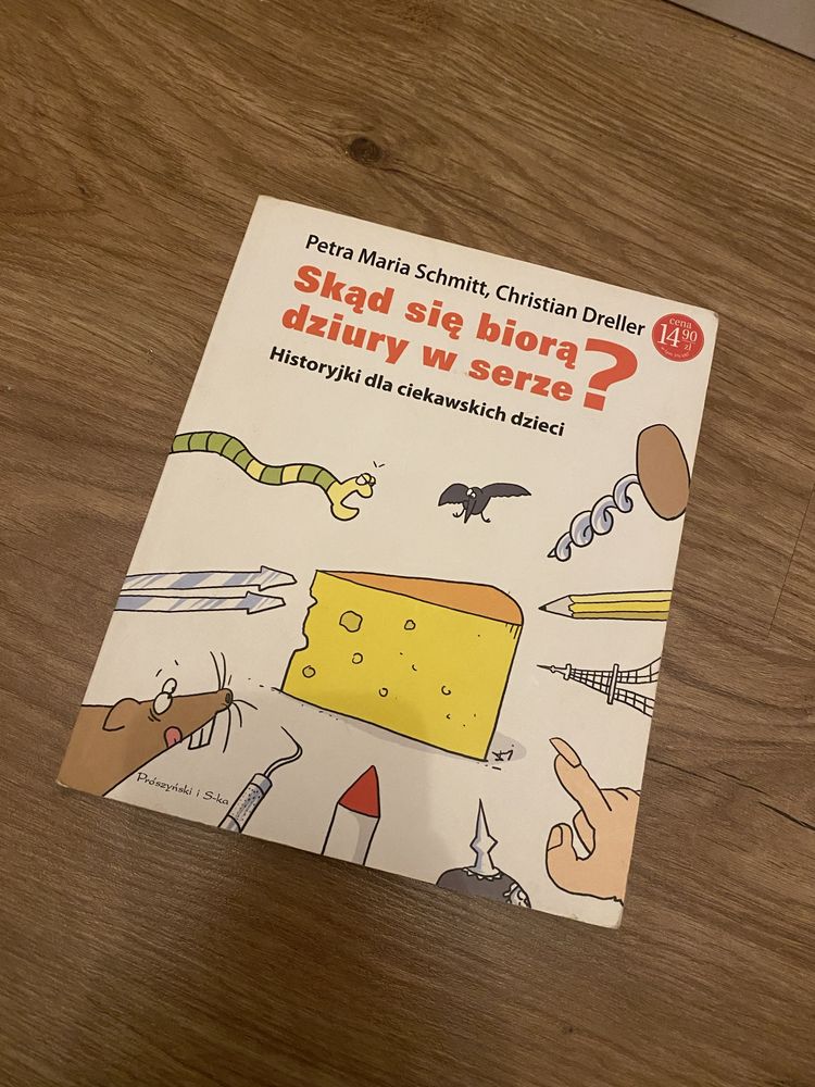 Ksiażka -skąd się biorą dziury w serze?